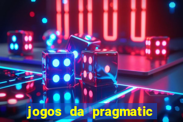 jogos da pragmatic play que mais pagam